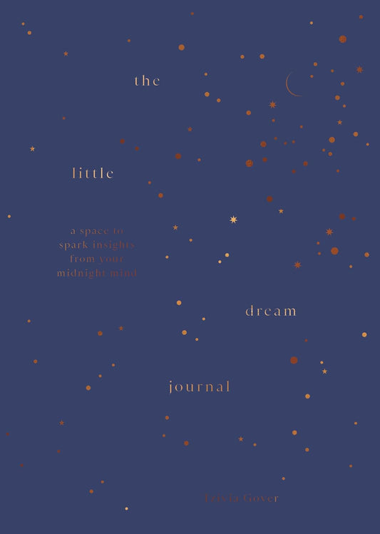 The Little Dream Journal | A Space to Spark Insights from Your Midnight Mind