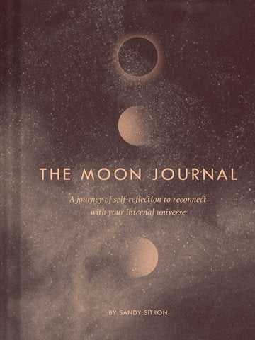 Moon Journal | A Journey of Self-Reflection Through the Astrological Year | Sandy Sitron