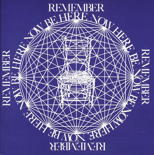 Be Here Now | Ram Dass
