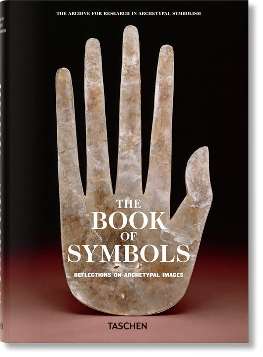 The Book of Symbols | Reflections on Archetypal Images