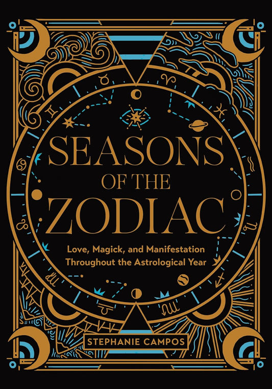Seasons of the Zodiac | Stephanie Campos