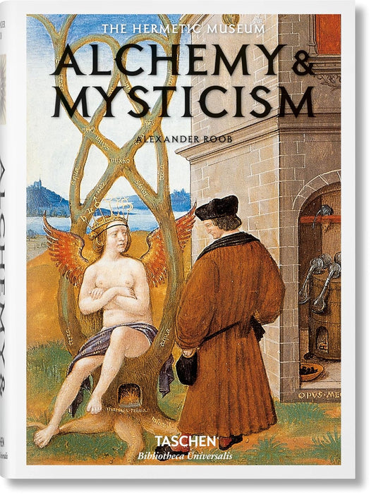Alchemy & Mysticism | The Hermetic Museum | Alexander Roob