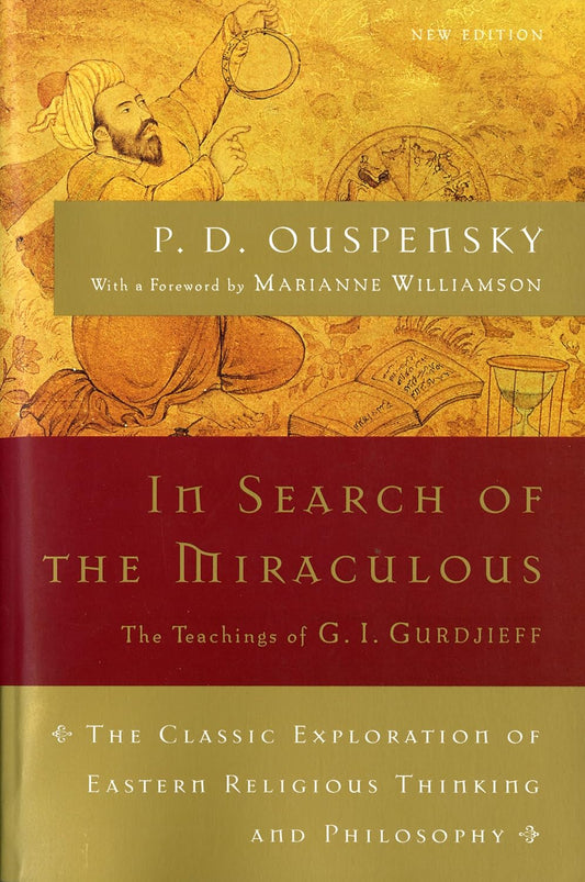 In Search of the Miraculous | P. D. Ouspensky